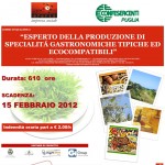 Esperto della produzione di specialità gastronomiche tipiche ed ecocompatibili