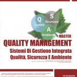 Quality management  sistemi di gestione integrata:  ambiente, qualità, sicurezza e responsabilità sociale d’impresa