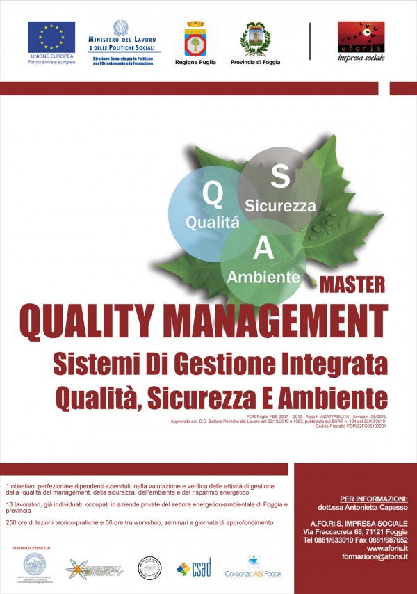 Quality management  sistemi di gestione integrata:  ambiente, qualità, sicurezza e responsabilità sociale d’impresa